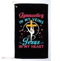 Gymnastics In My Veins Jesus In My Heart Funny Gift Golf Towel thumb 0