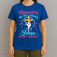 Gymnastics In My Veins Jesus In My Heart Funny Gift T-Shirt thumb 4