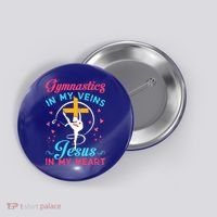Gymnastics In My Veins Jesus In My Heart Funny Gift Button thumb 0