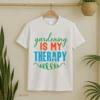 Gardening Is My Therapy T-Shirt thumb 2