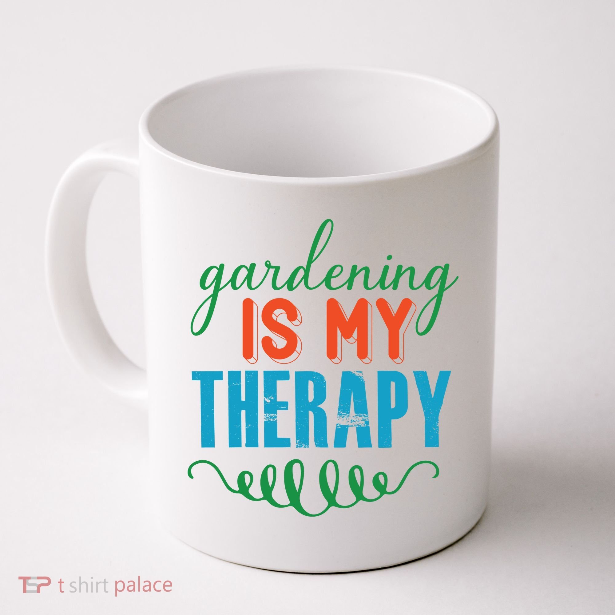 Gardening Is My Therapy Coffee Mug