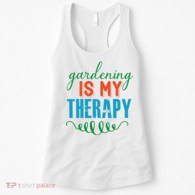 Gardening Is My Therapy Women's Tank Top