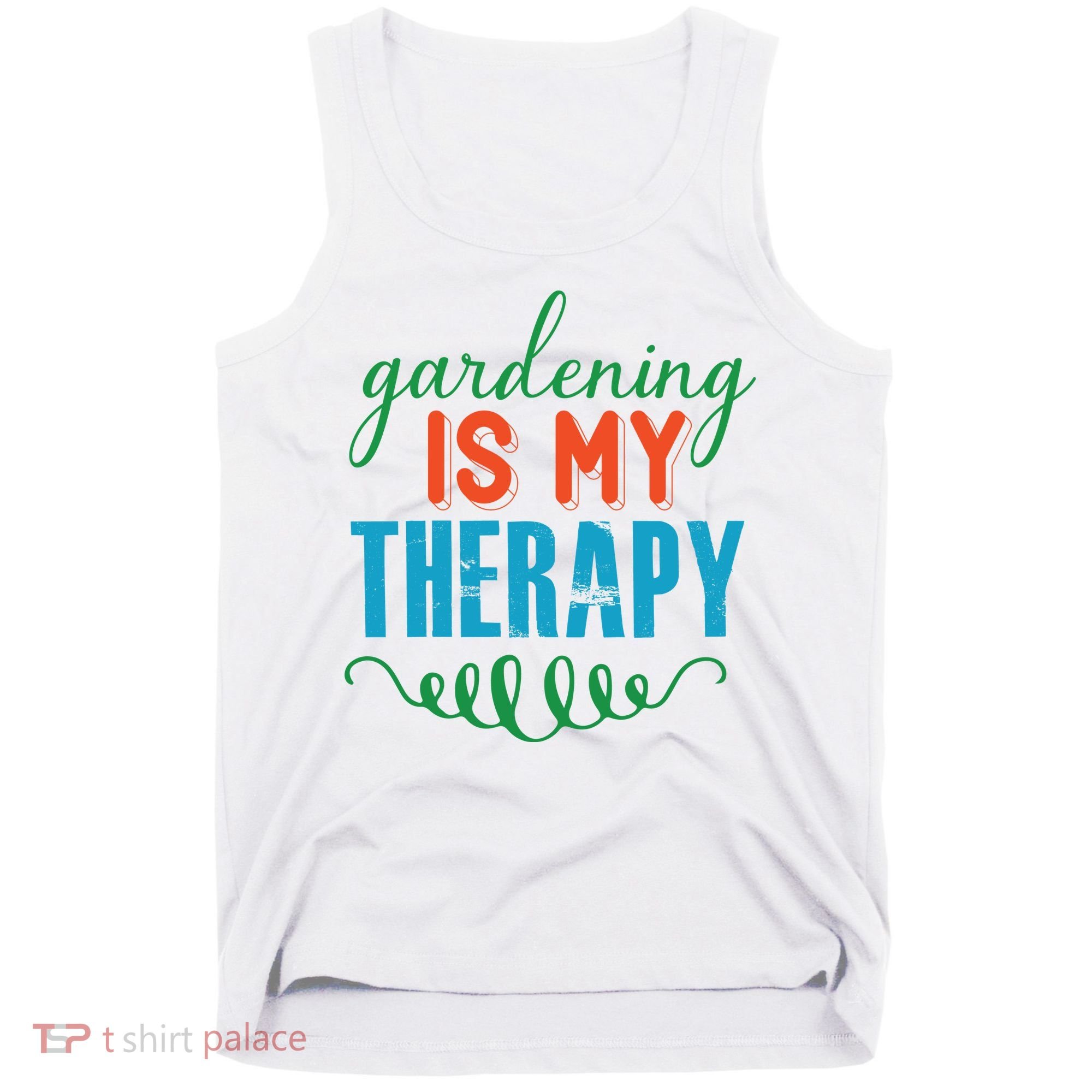 Gardening Is My Therapy Tank Top