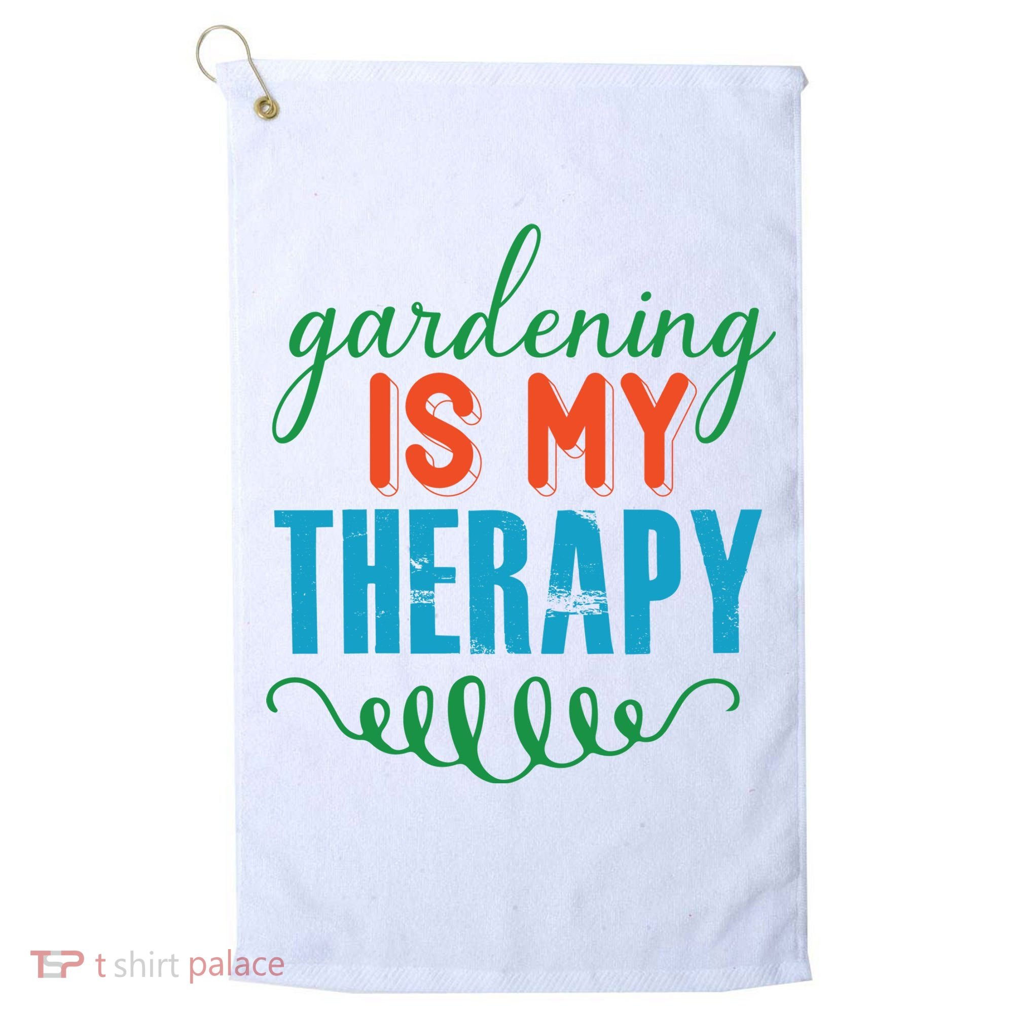 Gardening Is My Therapy Golf Towel