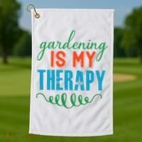 Gardening Is My Therapy Golf Towel thumb 1