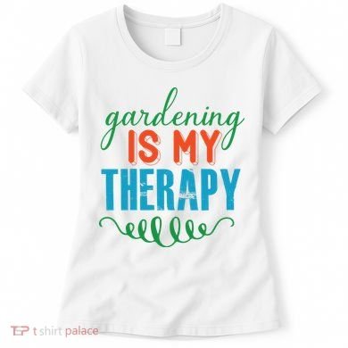 Gardening Is My Therapy Women's T-Shirt