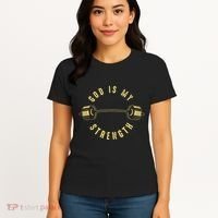God Is My Strength Women's T-Shirt thumb 4