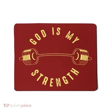 God Is My Strength Mousepad