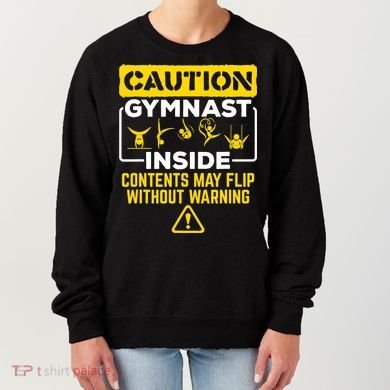 Gymnast Inside May Flip Without Warning Funny Gymnastics Women's Sweatshirt
