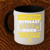 Gymnast Inside May Flip Without Warning Funny Gymnastics Coffee Mug thumb 2