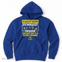 Gymnast Inside May Flip Without Warning Funny Gymnastics Hoodie thumb 0