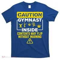 Gymnast Inside May Flip Without Warning Funny Gymnastics T-Shirt thumb 0
