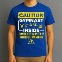 Gymnast Inside May Flip Without Warning Funny Gymnastics T-Shirt thumb 3