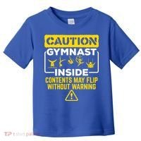 Gymnast Inside May Flip Without Warning Funny Gymnastics Toddler T-Shirt thumb 0