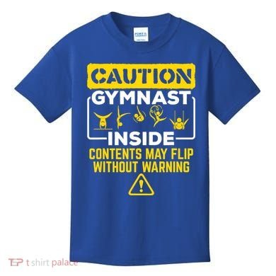 Gymnast Inside May Flip Without Warning Funny Gymnastics Kids T-Shirt