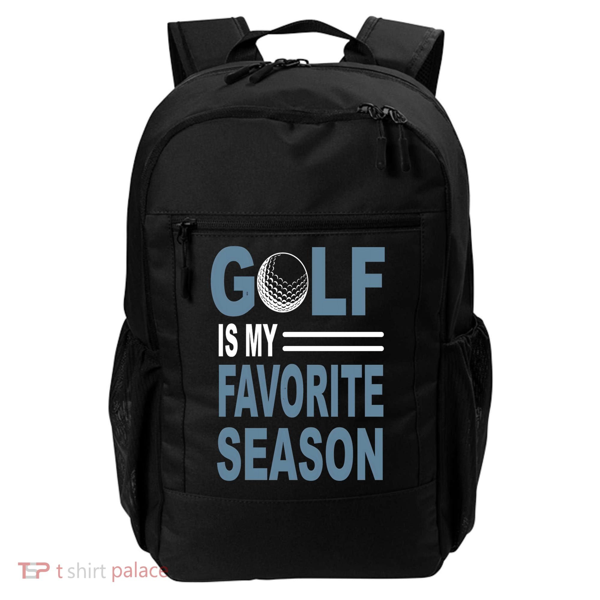 Golf Is My Favorite Season Gift For Dad Father's Day Backpack