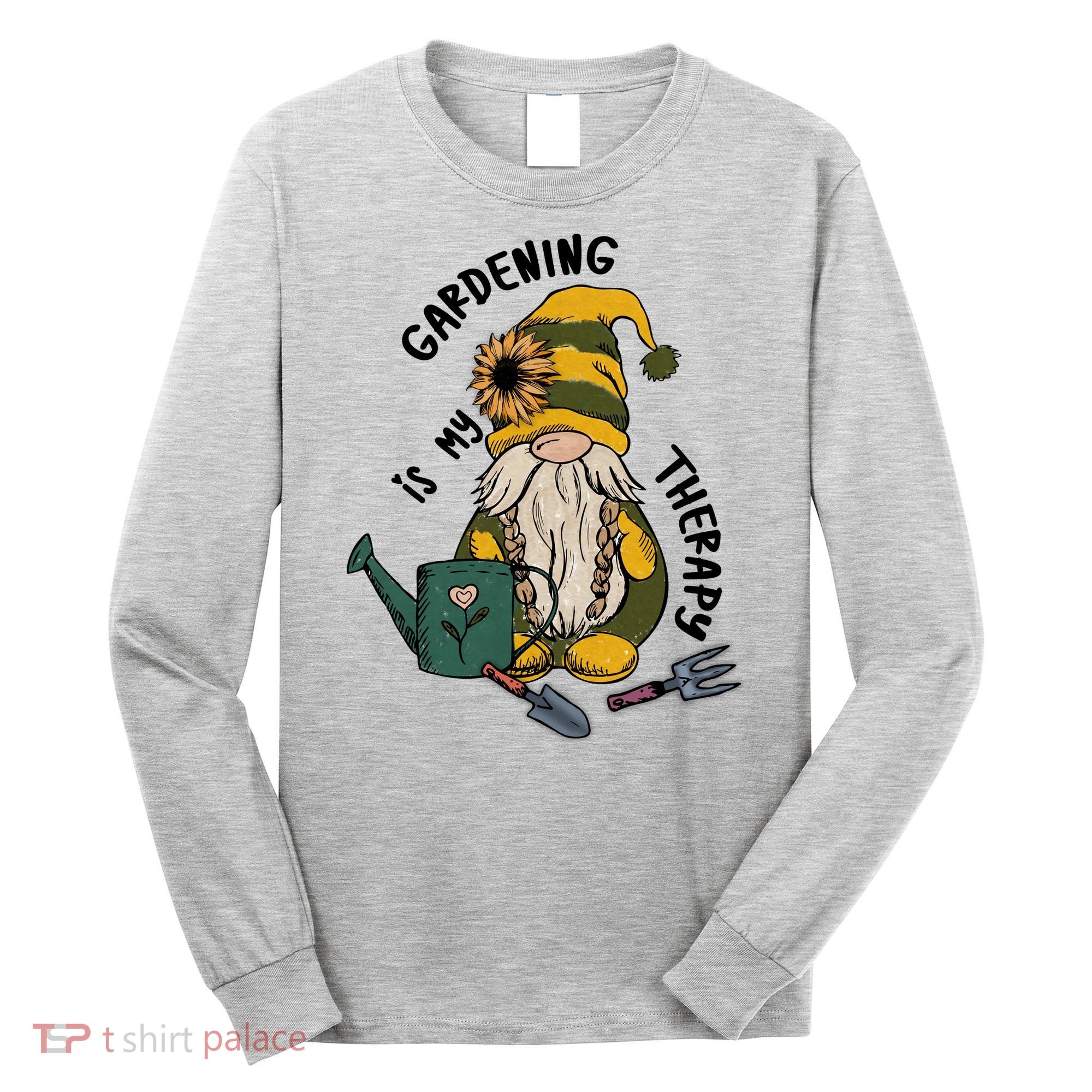 Gardening Is My Therapy Gnome Long Sleeve Shirt