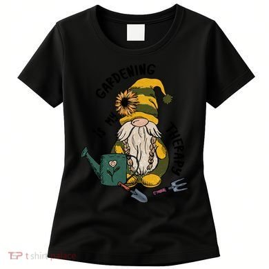 Gardening Is My Therapy Gnome Women's T-Shirt