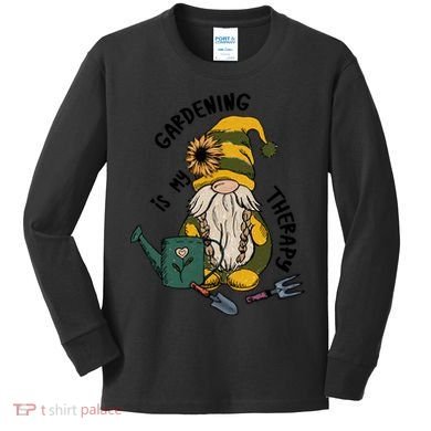 Gardening Is My Therapy Gnome Kids Long Sleeve Shirt