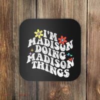 Groovy Im Madison Doing Madison Things Funny MotherS Day Coaster thumb 0