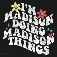 Groovy Im Madison Doing Madison Things Funny MotherS Day Mousepad thumb 1