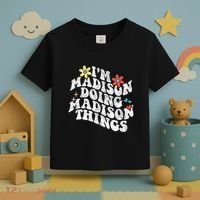 Groovy Im Madison Doing Madison Things Funny MotherS Day Toddler T-Shirt thumb 3