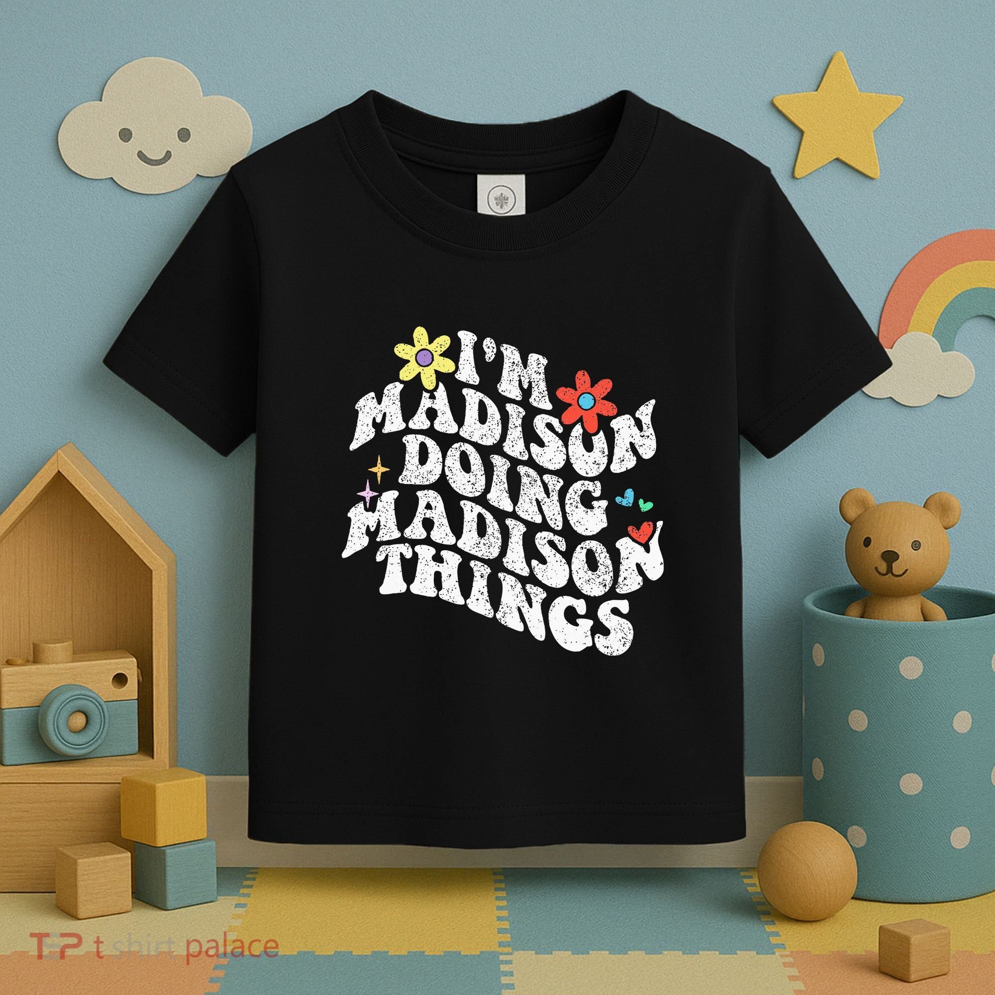 Groovy Im Madison Doing Madison Things Funny MotherS Day Toddler T-Shirt