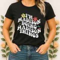 Groovy Im Madison Doing Madison Things Funny MotherS Day Women's T-Shirt thumb 2
