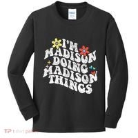 Groovy Im Madison Doing Madison Things Funny MotherS Day Kids Long Sleeve Shirt thumb 0