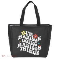 Groovy Im Madison Doing Madison Things Funny MotherS Day Tote Bag thumb 0