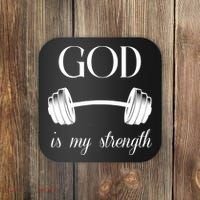 God Is My Strength Coaster thumb 0