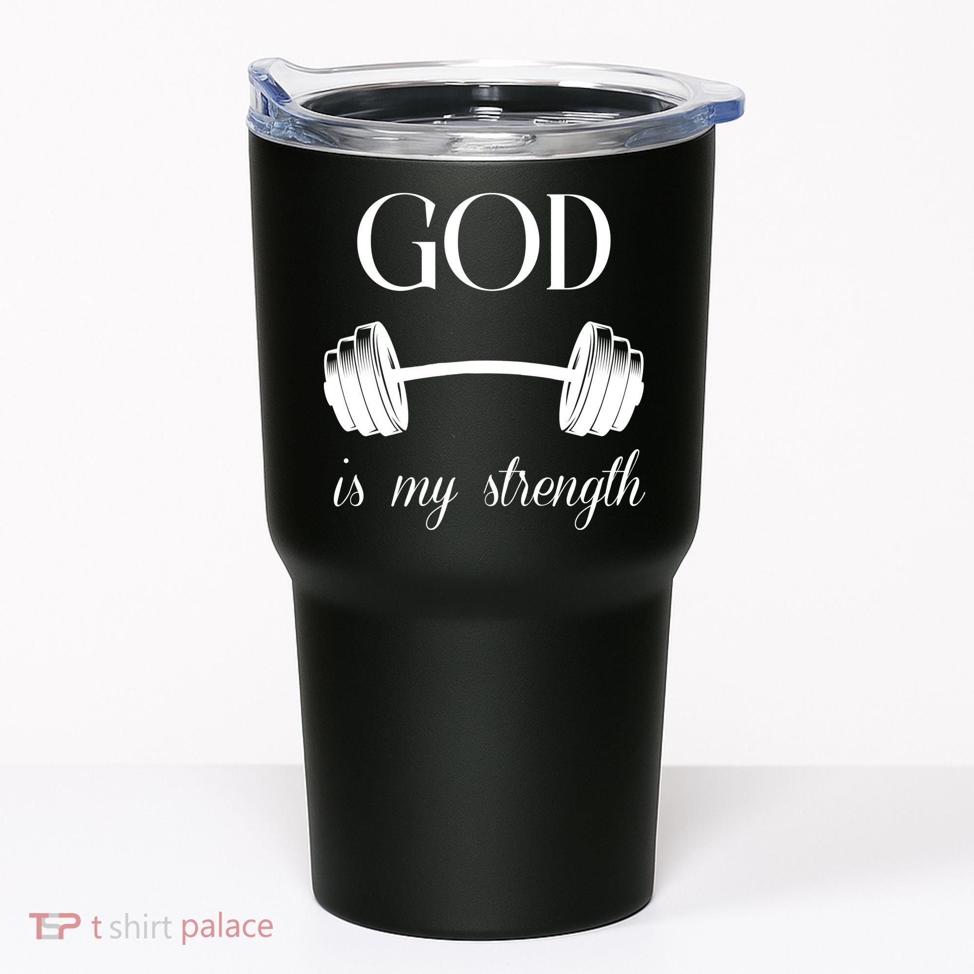 God Is My Strength Tumbler