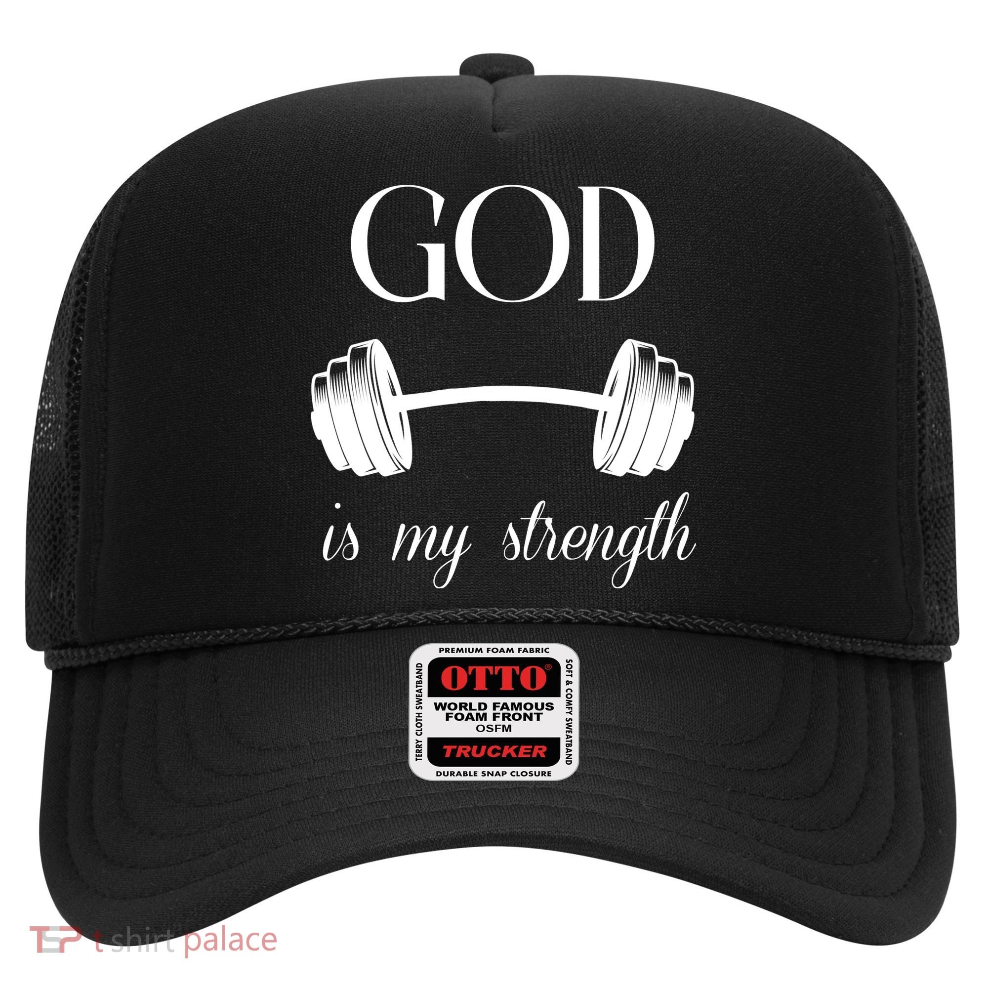 God Is My Strength Hat