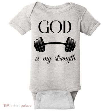 God Is My Strength Baby Bodysuit