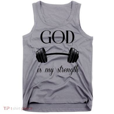 God Is My Strength Tank Top