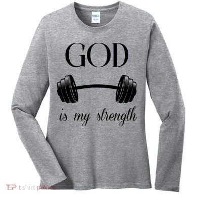 God Is My Strength Women's Long Sleeve Shirt