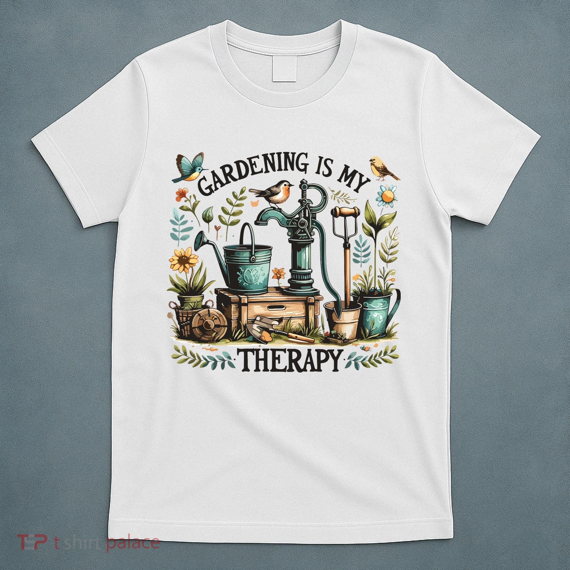 Gardening Is My Therapy T-Shirt