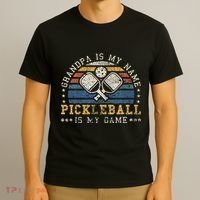 Grandpa Is My Name Pickleball Is My Game Pickleball Grandpa T-Shirt thumb 3