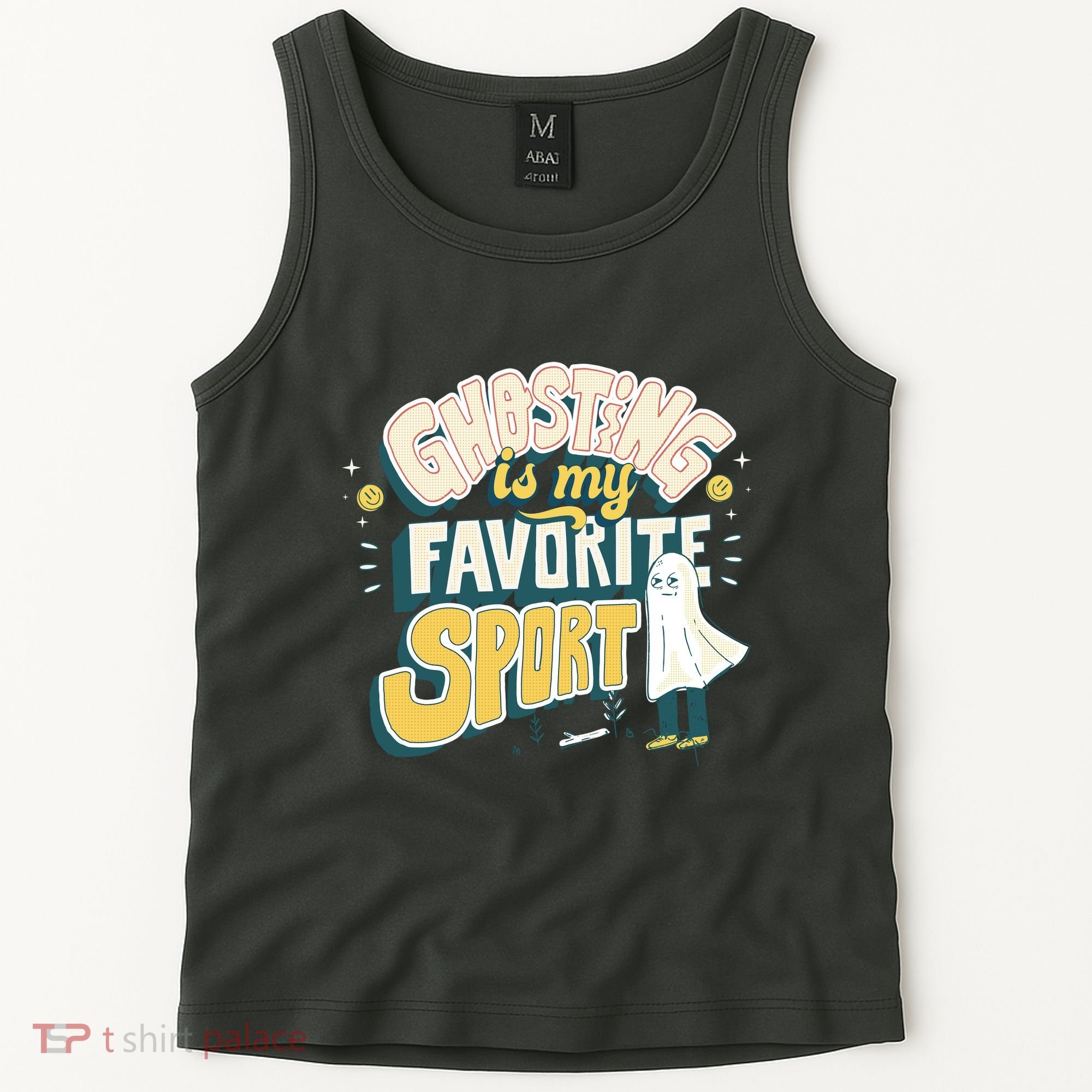Ghosting Is My Favorite Sport Tank Top