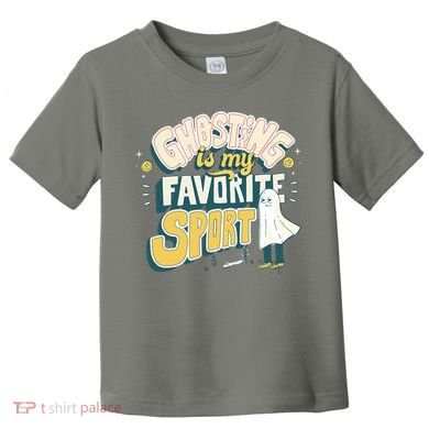Ghosting Is My Favorite Sport Toddler T-Shirt