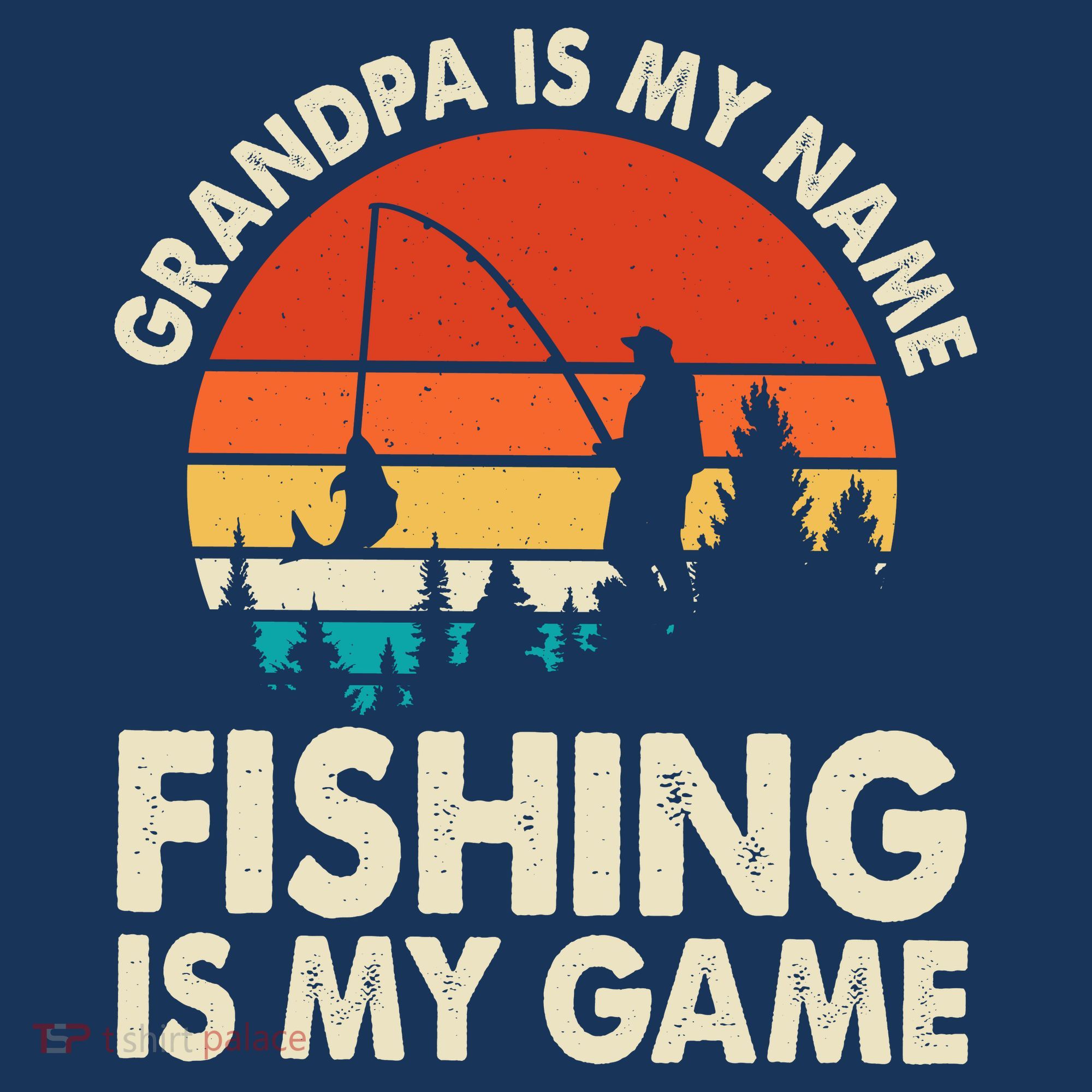 Grandpa Is My Name Fishing Is My Game Hoodie