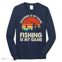 Grandpa Is My Name Fishing Is My Game Long Sleeve Shirt thumb 0