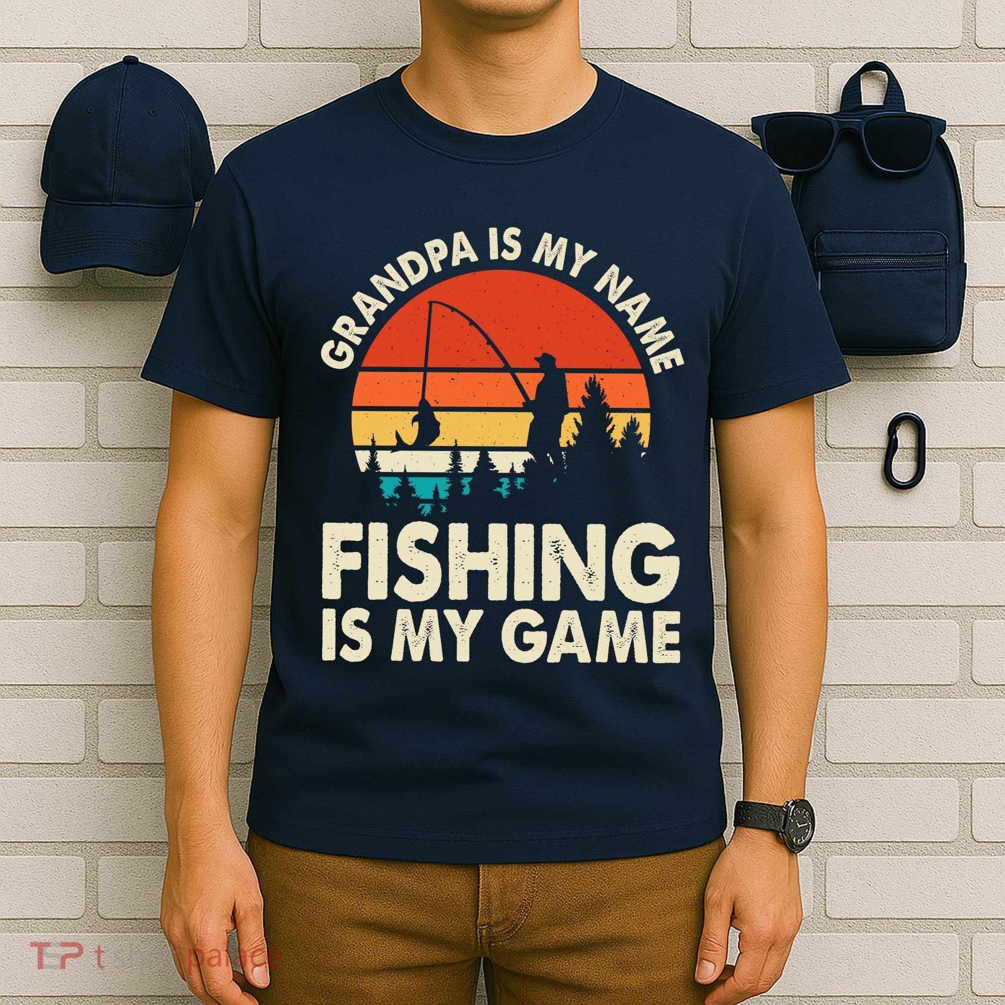 Grandpa Is My Name Fishing Is My Game T-Shirt