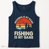 Grandpa Is My Name Fishing Is My Game Tank Top thumb 2