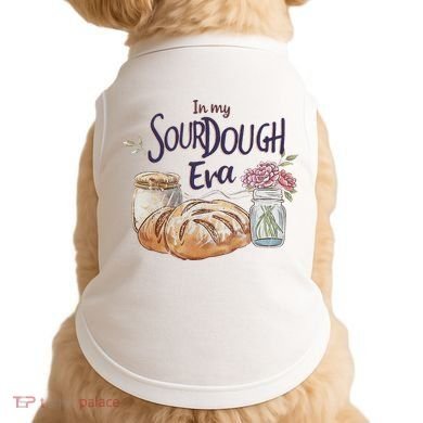 Groovy In My Sourdough Era Funny Pun In My Bread Making Doggie Tank