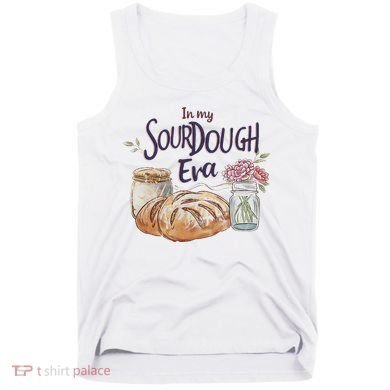Groovy In My Sourdough Era Funny Pun In My Bread Making Tank Top