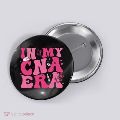 Groovy In My Cna Era Nurse Certified Nursing Assistant Button