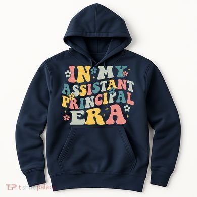 Groovy In My Assistant Principal Era Job Title School Worker Hoodie