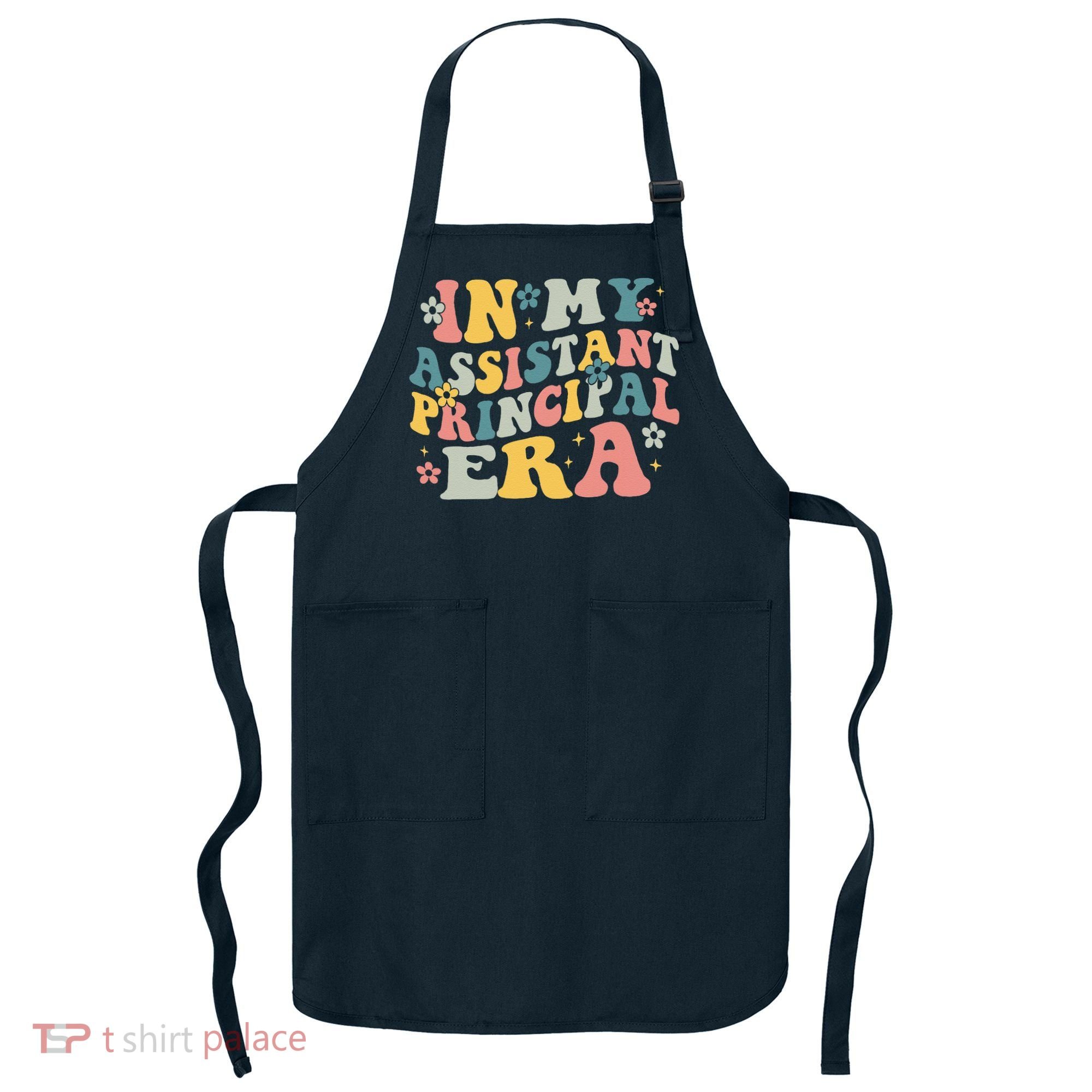 Groovy In My Assistant Principal Era Job Title School Worker Apron