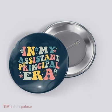 Groovy In My Assistant Principal Era Job Title School Worker Button
